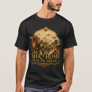 Sidenvägen Forntida Handel Moderna Vibrationer Rol T Shirt