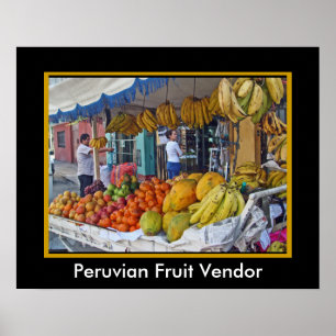 Sidewalk Fruit Vendor in Peru Poster