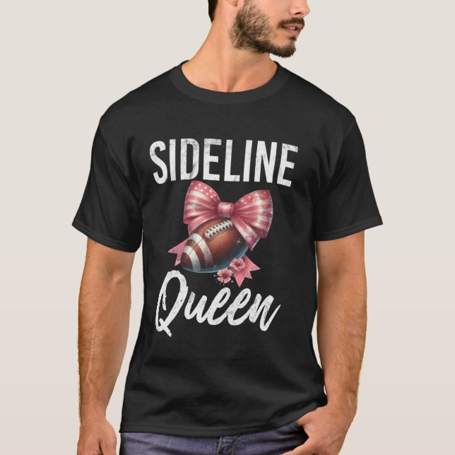 Sidline-drottning fotbollsmamma t shirt (Framsida)