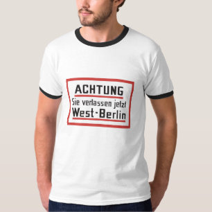 Sie verlassen jetztväster - berlin, Tyskland T-shirt