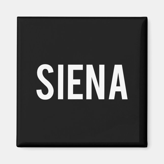 Siena - Cool New Funny Name Fan Gift Tee  Magnet (Framsidan)