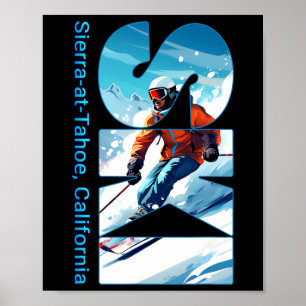 Sierra-at-tahoe Coola Skiing Vacation Ski utomhus Poster