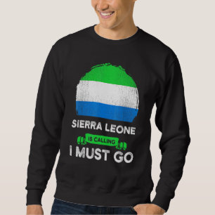 Sierra Leone säger att jag måste gå till arvsmasso Lång Ärmad Tröja