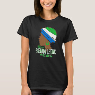 Sierra Leone Women Sierra Leonean T Shirt