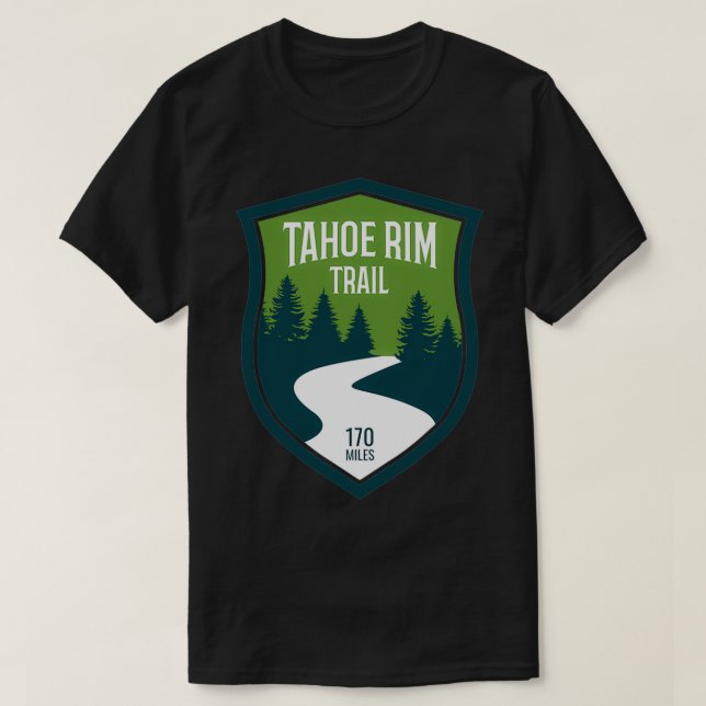 Sierra Nevada Tahoe Rim Trail Hiker Pullove T Shirt (Design framsida)