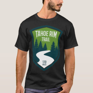 Sierra Nevada Tahoe Rim Trail Hiker Pullove T Shirt