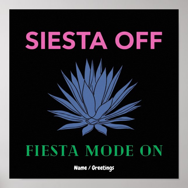 Siesta Av Fiesta-läge På Agave-konst Poster (Framsidan)