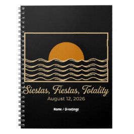 Siestas Fiestas Totality Spanien Solförmörkelse 20 Anteckningsbok