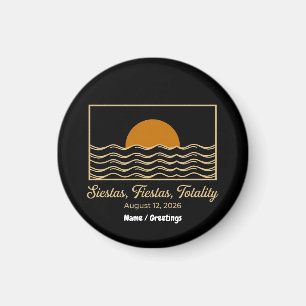 Siestas Fiestas Totality Spanien Solförmörkelse 20 Magnet