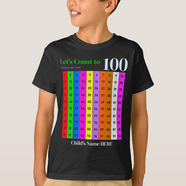 Siffror är Coola, 1-100 färgdiagram och Kids Namn T Shirt (Framsida)