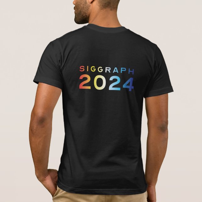 SIGGRAPH 2024 Tshirt T Shirt (Baksida)