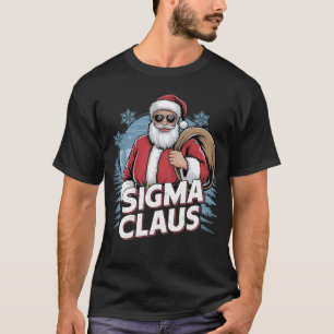 Sigma Claus Coola Jultomten Julafton Festive Famil T Shirt