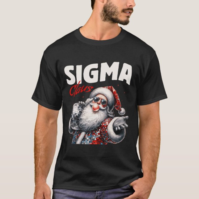 Sigma Claus Coola Santa Funny jul Julafton Meme B T Shirt (Framsida)