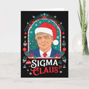 Sigma Claus Festiv Politisk Humor Trump Santa Hatt Kort