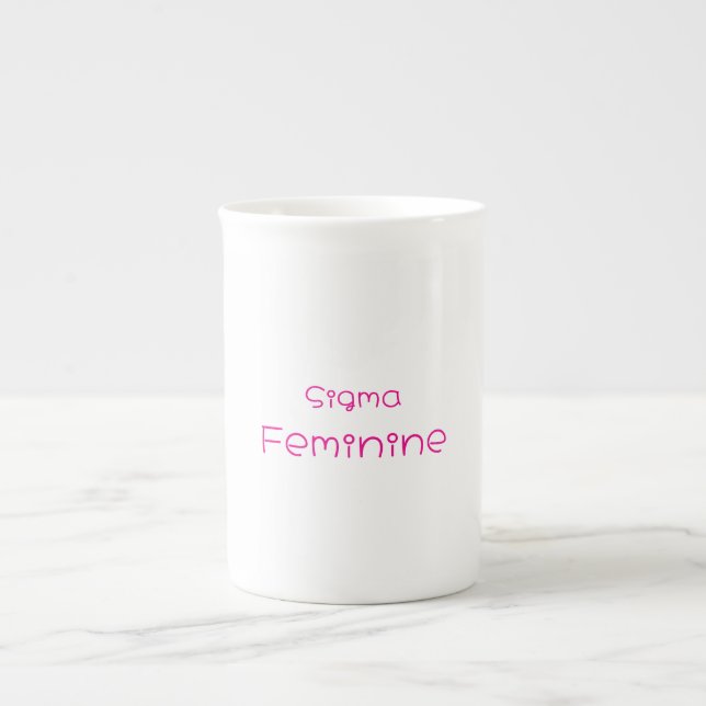 Sigma Feminine Specialty Mug Benporslin Mugg (Framsidan)