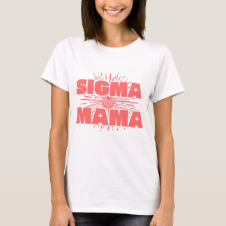 Sigma Mamma T-Shirt