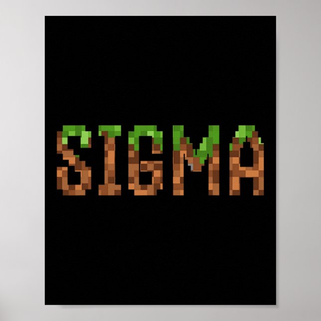 Sigma - Retro Video Game Pixel Art 8-bit Pc Gamer  Poster (Framsidan)