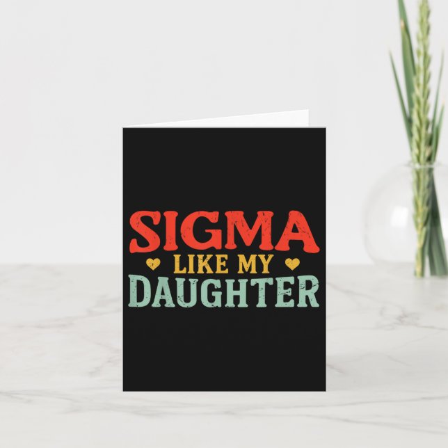 Sigma som min dotter Funny Pappa Fars dag Vinta Kort (Framsida)