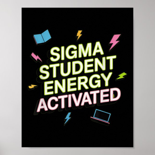 Sigma Student Energy Activated, Back To School, Ge Poster (Framsidan)