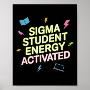 Sigma Student Energy Aktiverad, Tillbaka till skol Poster