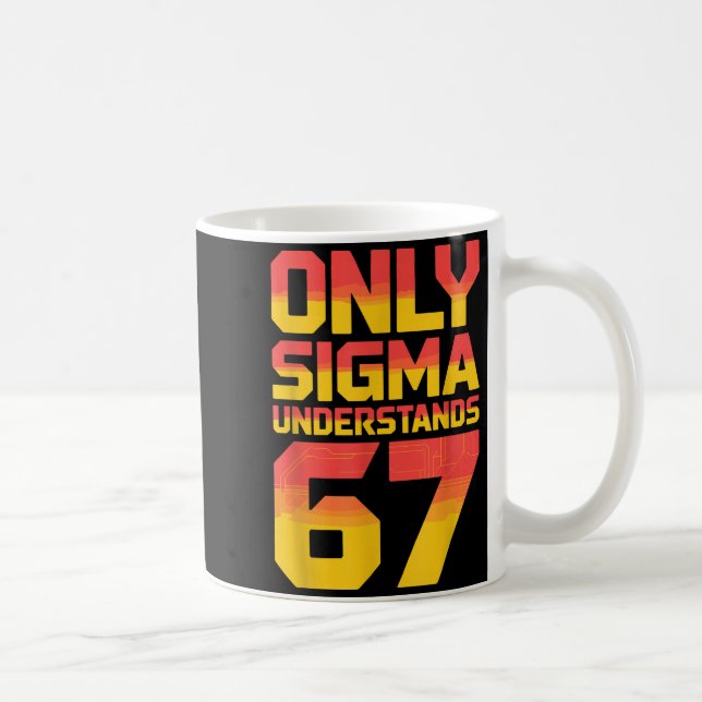 Sigma Understands 67 Alpha Slang Gen 67th Number 6 Kaffemugg (Höger)