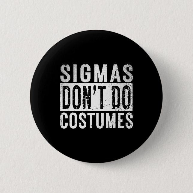 Sigmas Dont do Costumes Gen Alpha Slang Halloween Knapp (Framsida)