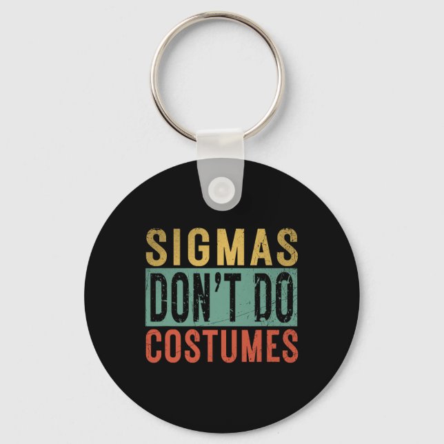 Sigmas gör inte Costumes Gen Alpha Slang Halloween Nyckelring (Framsida)