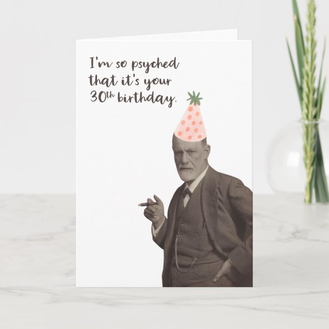 Sigmund Freud Funny 30års födelsedag Kort (Framsida)