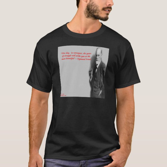Sigmund Freuds berömda "kamp"-citat T-shirt (Framsida)