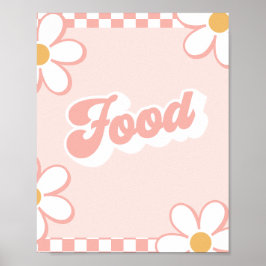 Sign för mat på baby shower med groovy tema poster