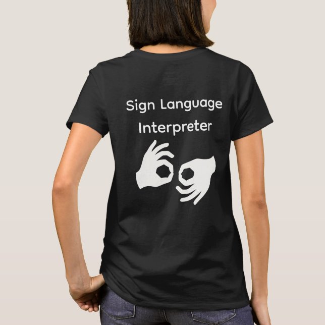 Sign Language Interpreter Woman's t-shirt Black (Baksida)