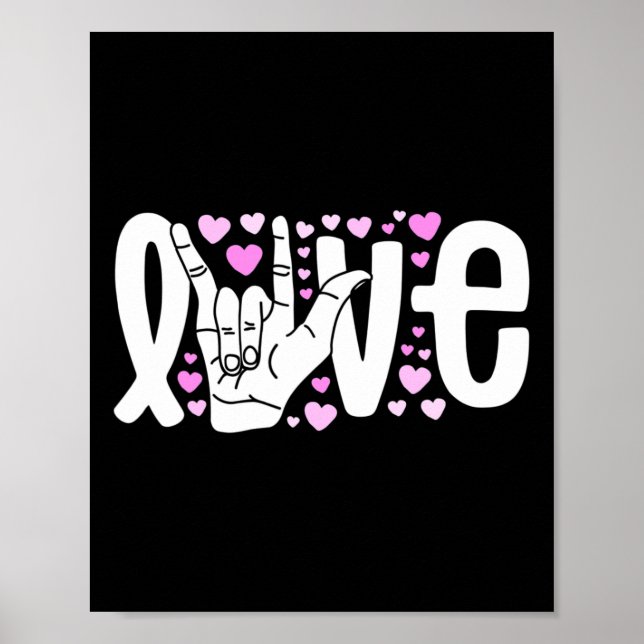 Sign Language Love Asl Be Kind Deaf Awareness  Poster (Framsidan)