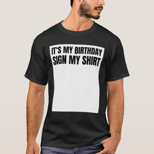 Sign My Birthday Gift Party Ice Breaker: Mens T Shirt (Framsida)
