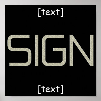 SIGN POSTER
