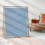 Signal för Dusty Blue Namnteckning Drinks (grått s Poster<br><div class="desc">Vi presenterar vår häpnadsväckande perfekt med dammiga blåa namnteckning i vismskript för till din enkla, moderna boho vår firande. Vår elegant är utformad med en pulserande ljus, pastellpalett färg med ett kalligrafiskt skript för chic av vintage. Oavsett om du föredrar ett minimalistiskt eller klassiskt stil, erbjuder vår unika, redigerbara produkt...</div>