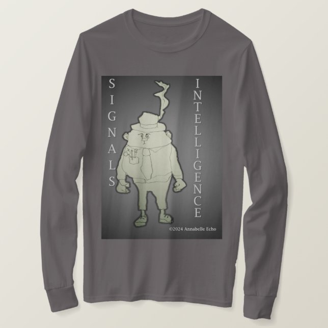 Signaler Intelligence! T Shirt (Design framsida)