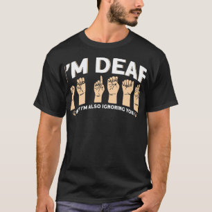 Signalland för Hearing Aid Design for Sign Languag T Shirt