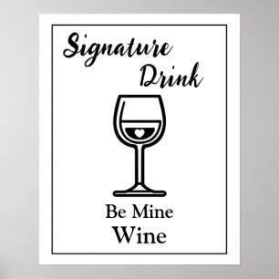 Signaturdryckskylt för bröllopsbaren Vin Poster
