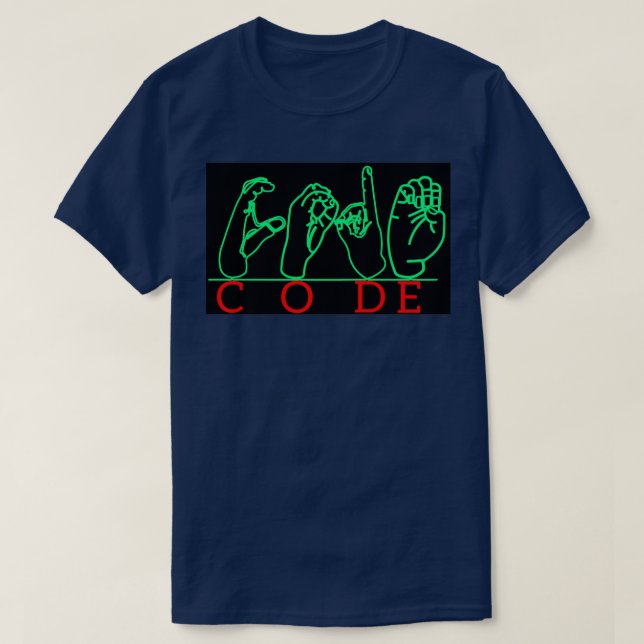 Signera ASL-Dövet för tyst Gesture CODE T Shirt (Design framsida)