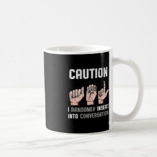 Signera Language Apparent - Döv Awareness ASL Roli Kaffemugg
