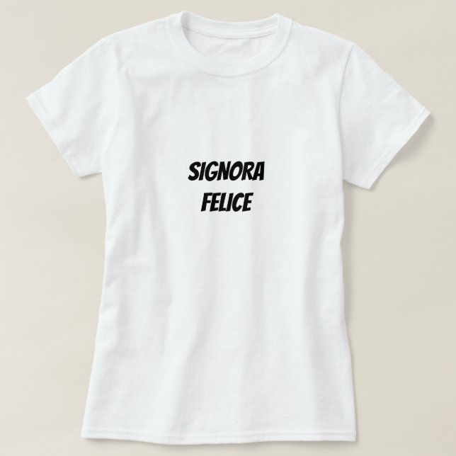Signora felice | LYCKLIG DAM T Shirt (Design framsida)