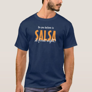 Sikt för salsa först tee shirt