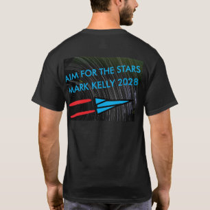 Siktar mot stjärnorna - Mark Kelly för president 2 T Shirt