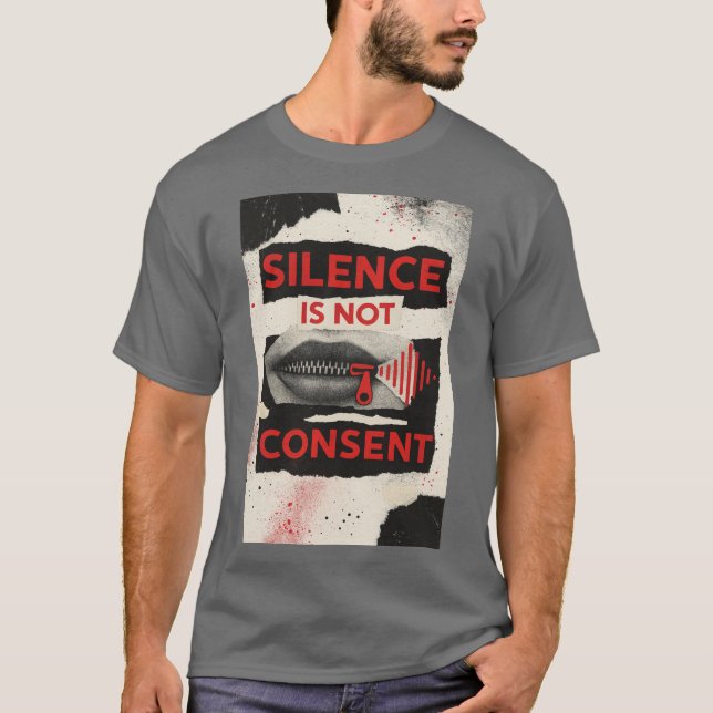 Silence Is Not Consent Awareness Shirt T (Framsida)