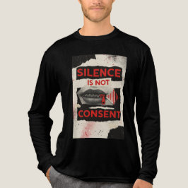 Silence Is Not Consent Awareness Shirt T Shirt