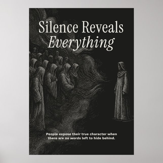 Silence Reveals Everything Poster (Framsidan)
