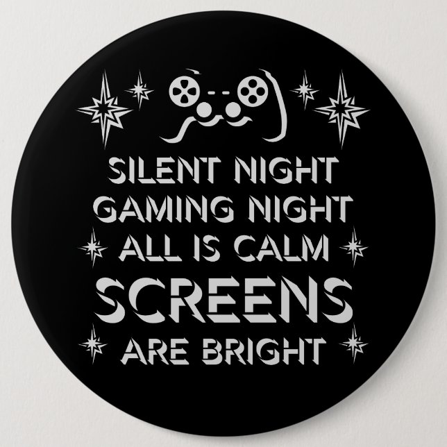 Silent Night Gaming Night All Calm Screens Bright Knapp (Framsida)