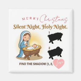 Silent Night Nativity Scene Find The Shadow Game Magnet