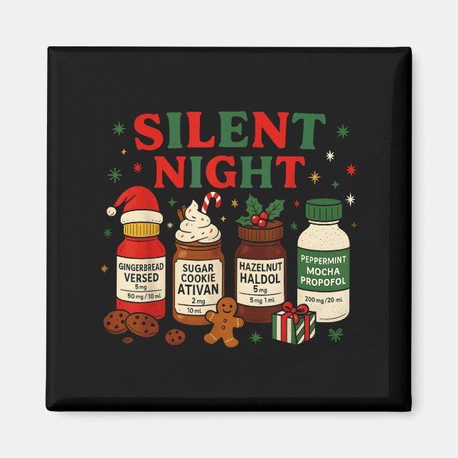 Silent Night Profol Icu Nurse Funny Christmas Medi Magnet (Framsidan)