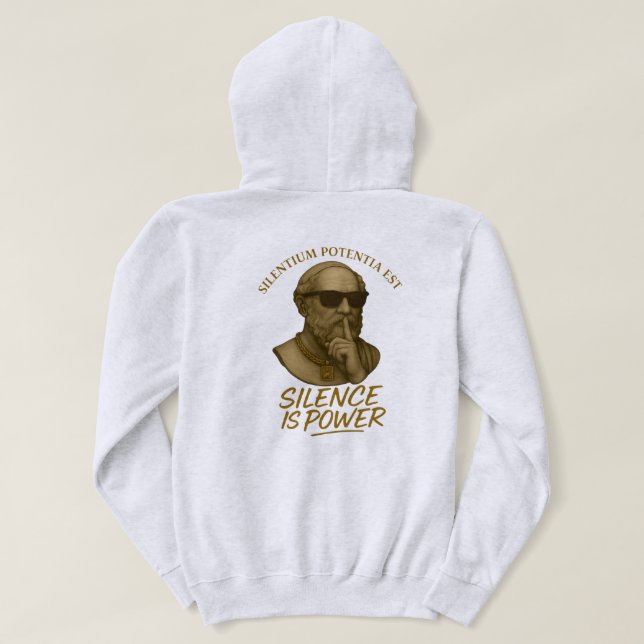 Silentium Potentia Est – The Power of Quiet Streng Hoodie (Design baksida)